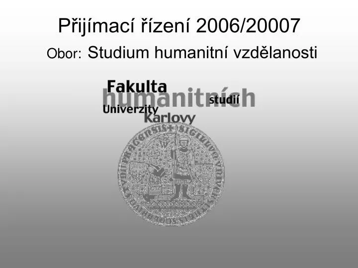 p ij mac zen 2006 20007 obor studium humanitn vzd lanosti