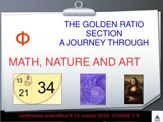 THE GOLDEN RATIO SECTION A JOURNEY THROUGH