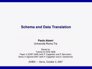 Schema and Data Translation
