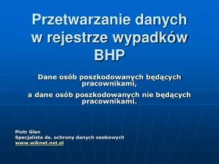 przetwarzanie danych w rejestrze wypadk w bhp