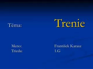 t ma trenie