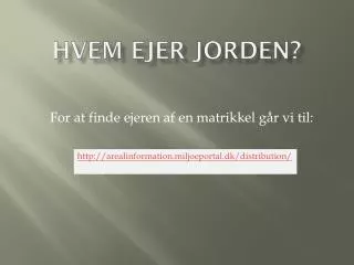 hvem ejer jorden