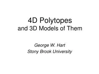 4D Polytopes and 3D Models of Them