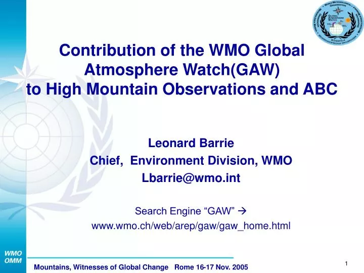 contribution of the wmo global atmosphere watch gaw to high mountain observations and abc