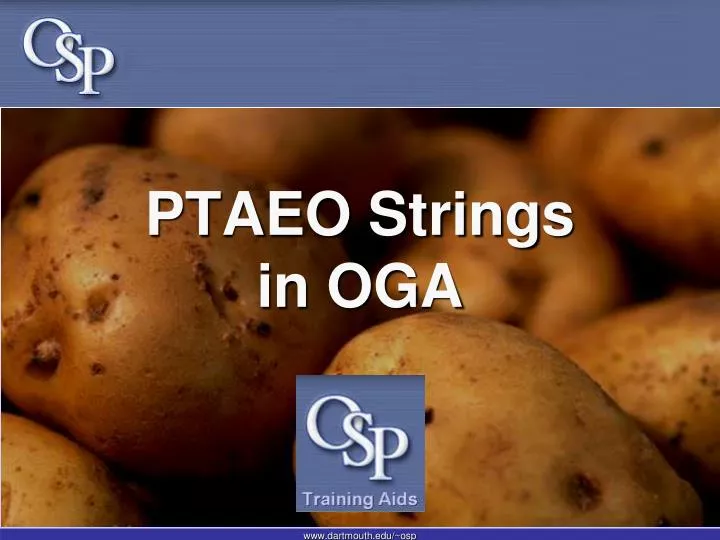 ptaeo strings in oga