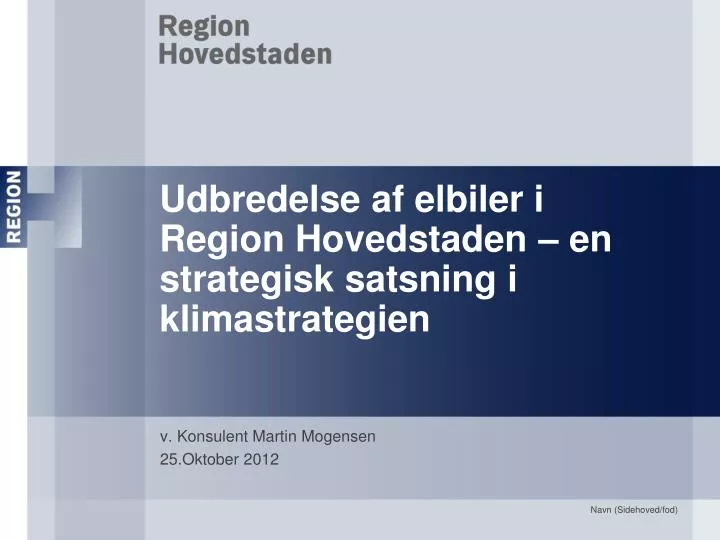 udbredelse af elbiler i region hovedstaden en strategisk satsning i klimastrategien