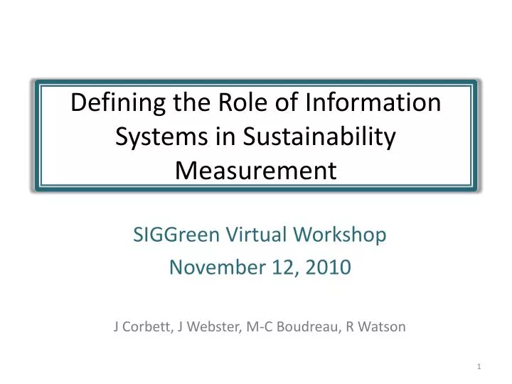 defining the role of information systems in sustainability measurement