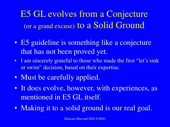 e5 gl evolves from a conjecture or a grand excuse to a solid ground