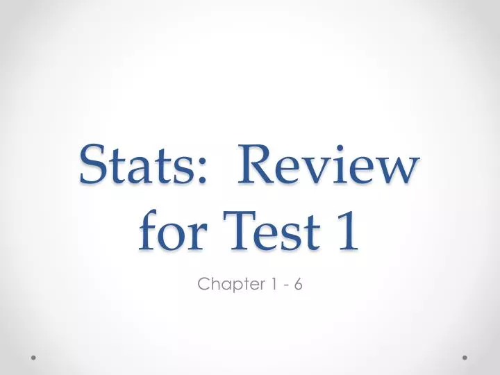 stats review for test 1