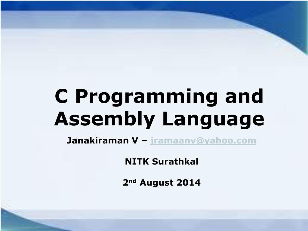 PPT - C Programming and Assembly Language PowerPoint Presentation, free ...