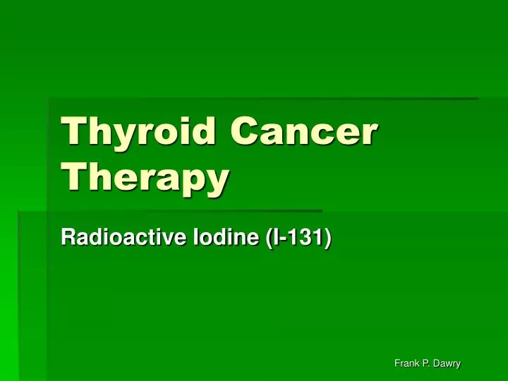 thyroid cancer therapy