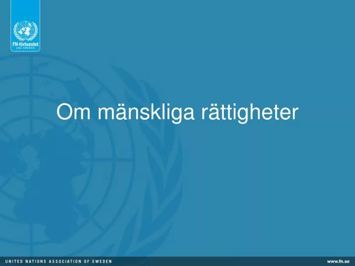 PPT - Om Mänskliga Rättigheter PowerPoint Presentation, Free Download ...