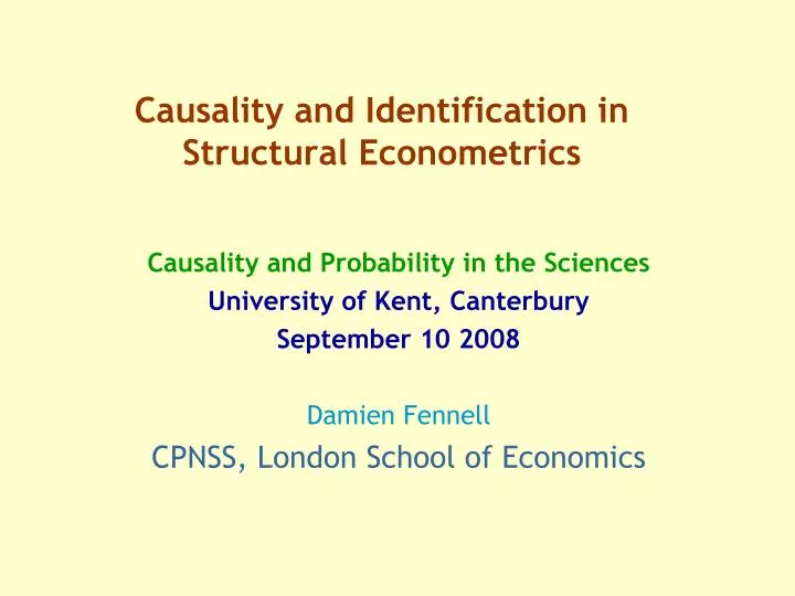 causality and identification in structural econometrics