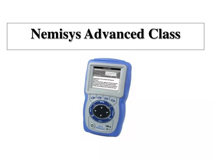 nemisys advanced class