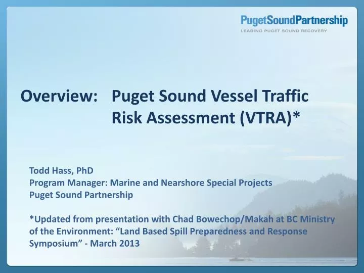 overview puget sound vessel traffic risk assessment vtra