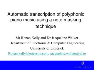 Automatic transcription of polyphonic piano music using a note masking technique