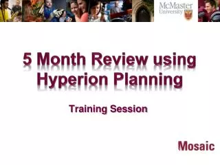 5 Month Review using Hyperion Planning