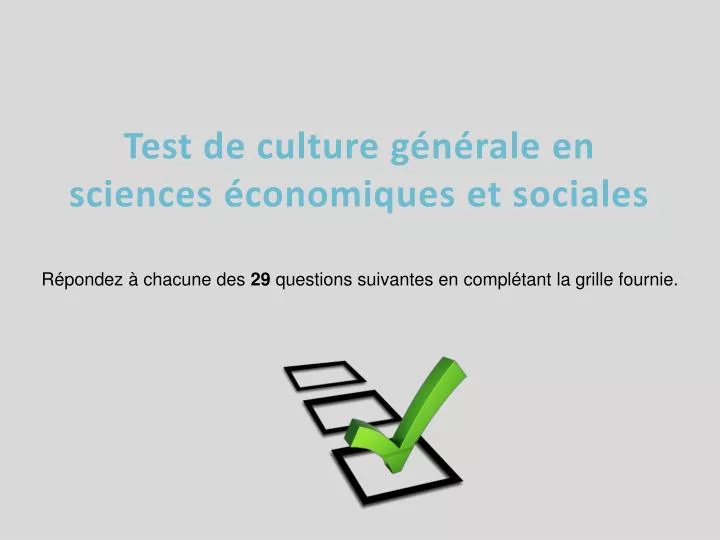 test de culture g n rale en sciences conomiques et sociales