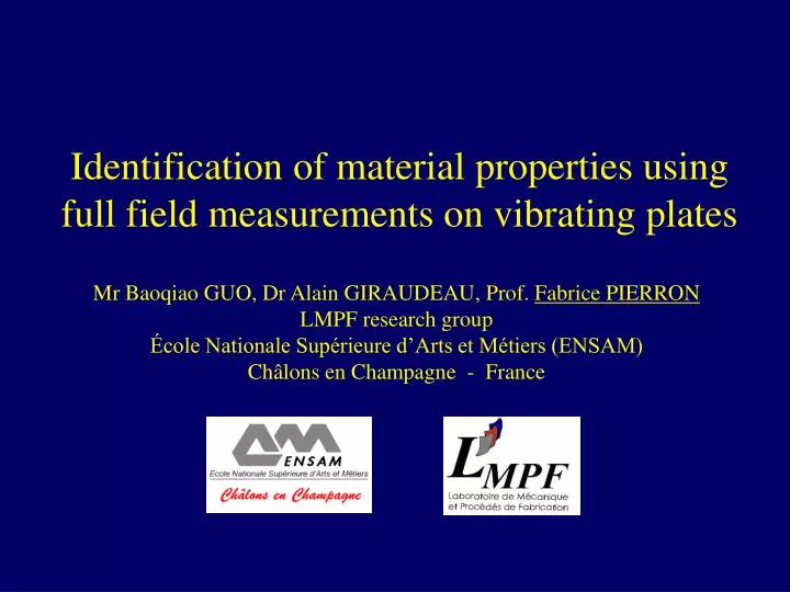 identification of material properties using full field measurements on vibrating plates