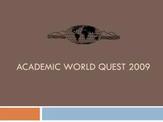 Academic world quest 2009