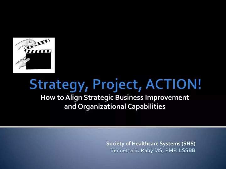 how to align strategic business improvement and organizational capabilities