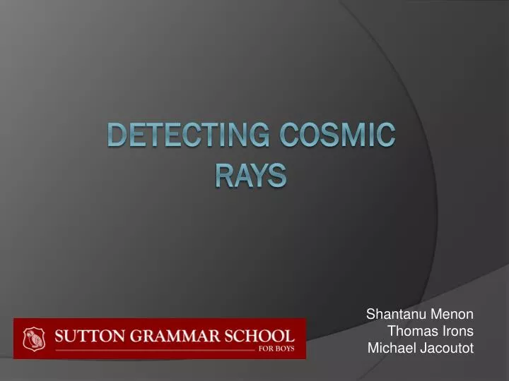 detecting cosmic rays
