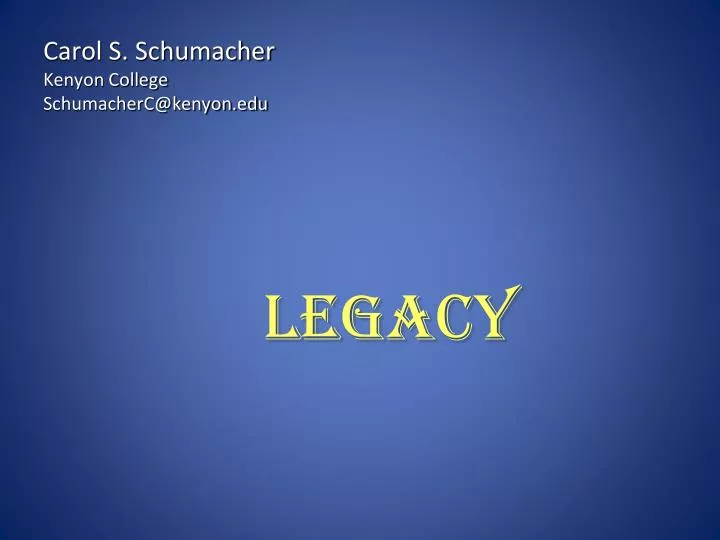 legacy