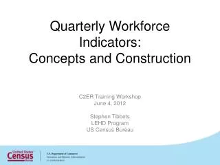 Quarterly Workforce Indicators: Concepts and Construction