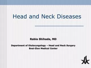 Head and Neck Diseases