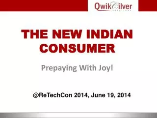 THE NEW INDIAN CONSUMER
