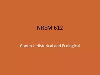 NREM 612