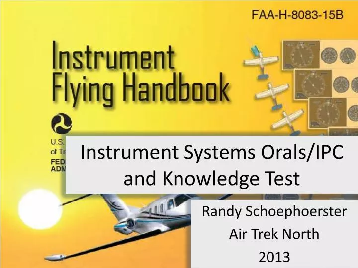 instrument systems orals ipc and knowledge test