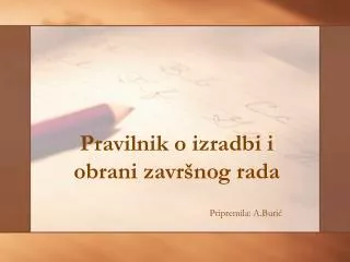 pravilnik o izradbi i obrani zavr nog rada
