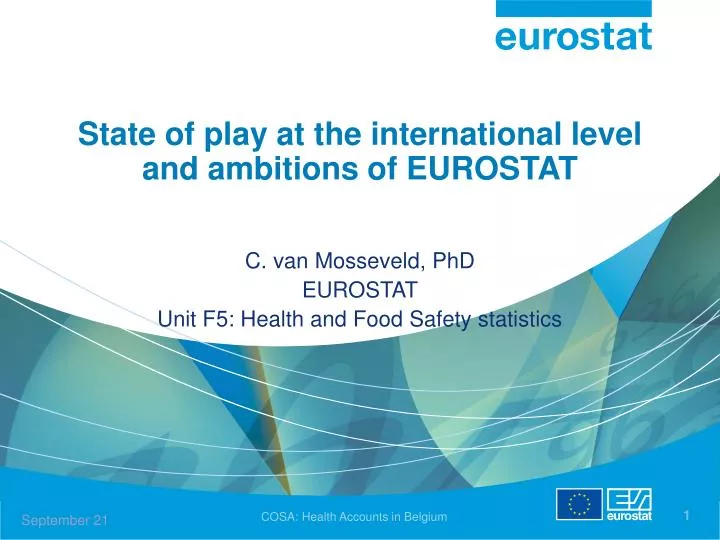 state of play at the international level and ambitions of eurostat