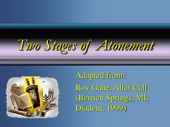 two stages of atonement