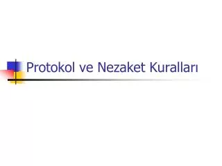 protokol ve nezaket kurallar