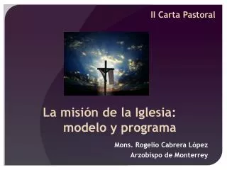 la misi n de la iglesia modelo y programa