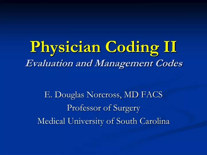physician coding ii evaluation and management codes