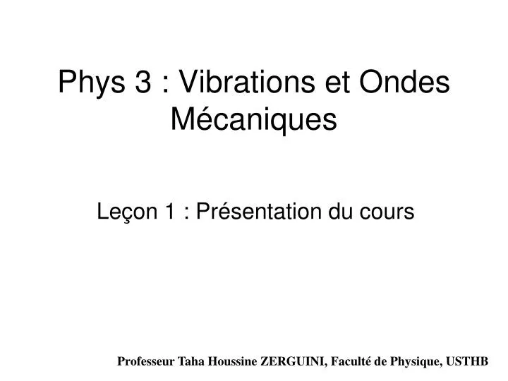phys 3 vibrations et ondes m caniques