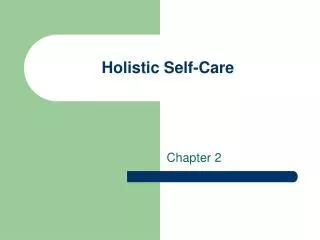 Holistic Self-Care