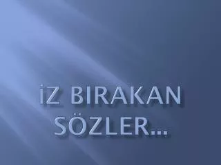 z birakan s zler