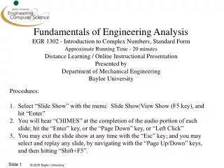 Fundamentals of Engineering Analysis EGR 1302 - Introduction to Complex Numbers, Standard Form