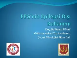 eeg nin epilepsi d kullan m