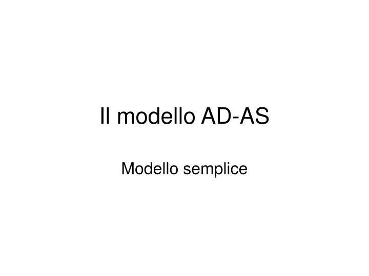 il modello ad as