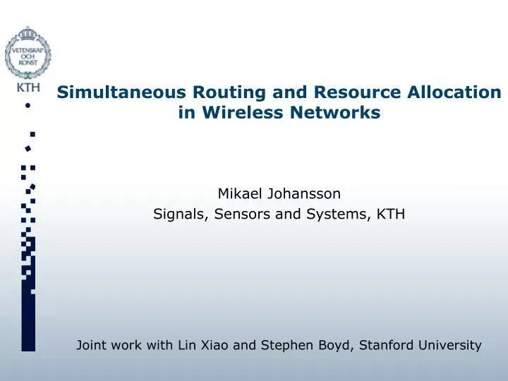 simultaneous routing and resource allocation in wireless networks