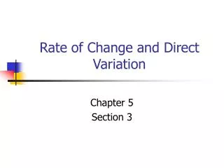 Rate of Change and Direct Variation