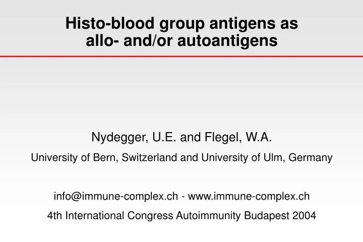 histo blood group antigens as allo and or autoantigens