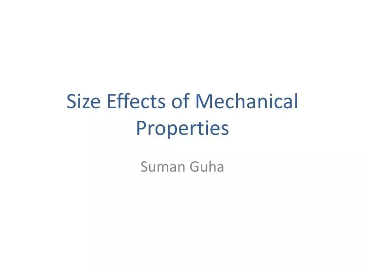 size effects of mechanical properties