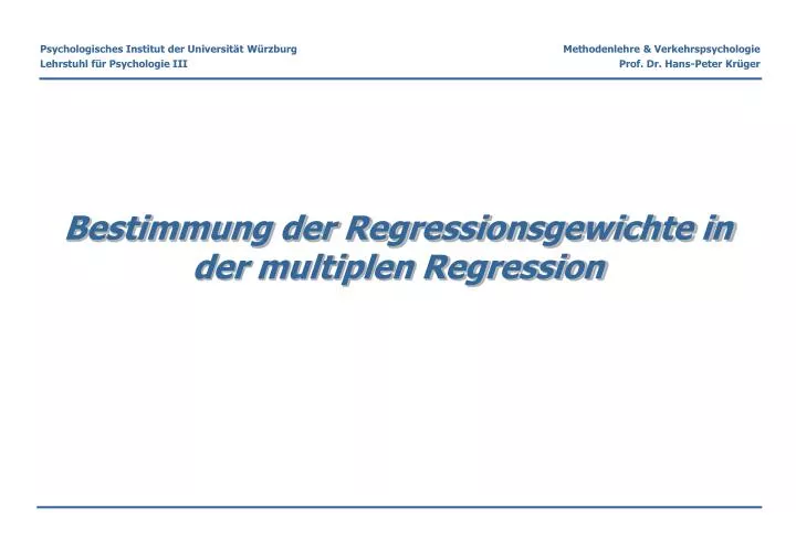bestimmung der regressionsgewichte in der multiplen regression