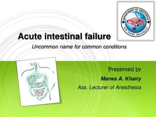 Acute intestinal failure